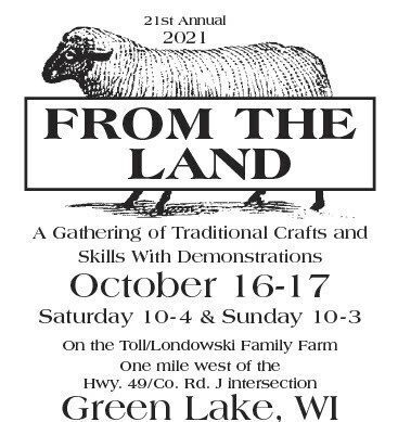 "From the Land" Event in Green Lake, WI Oct 16th and 17th